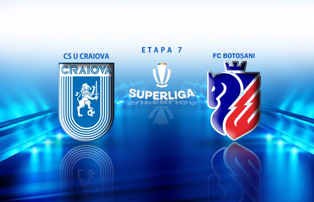 LIVE TEXT | Universitatea Craiova – FC Botoșani, de la ora 21:00. Duel cu așteptări mari în ultima partidă din etapa a 7-a